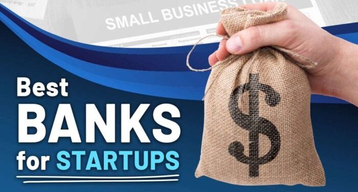 5 Best Business Banks for Startups With Top Features